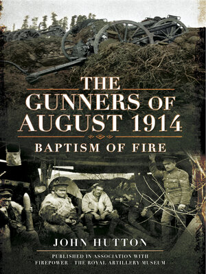 cover image of The Gunners of August 1914